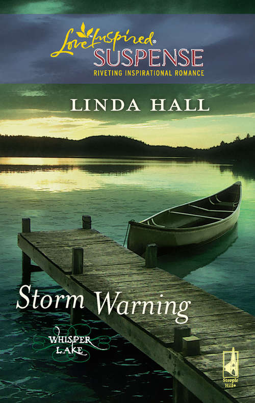 Book cover of Storm Warning (ePub First edition) (Whisper Lake #1)