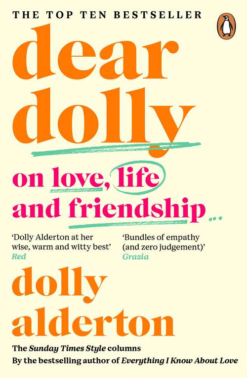 Book cover of Dear Dolly: On Love, Life and Friendship, Collected wisdom from her Sunday Times Style Column