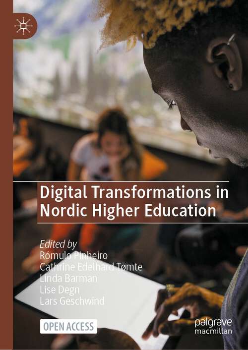 Book cover of Digital Transformations in Nordic Higher Education (1st ed. 2023)