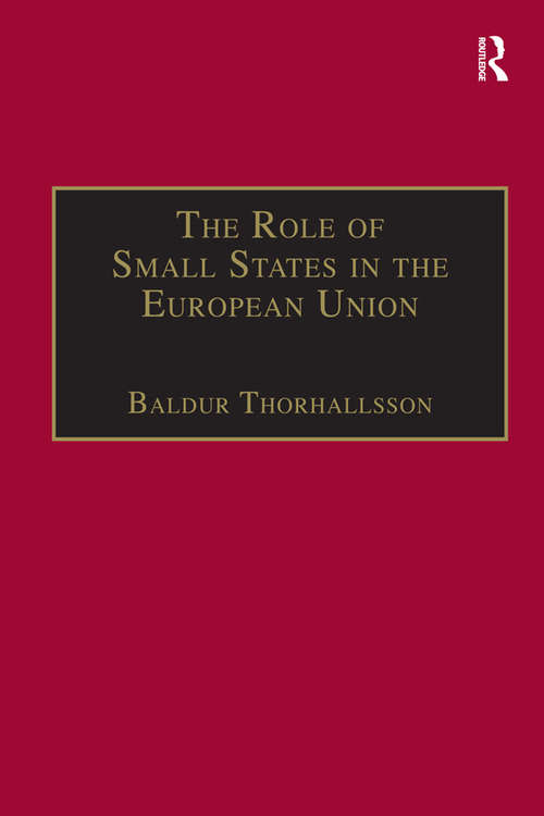 Book cover of The Role of Small States in the European Union
