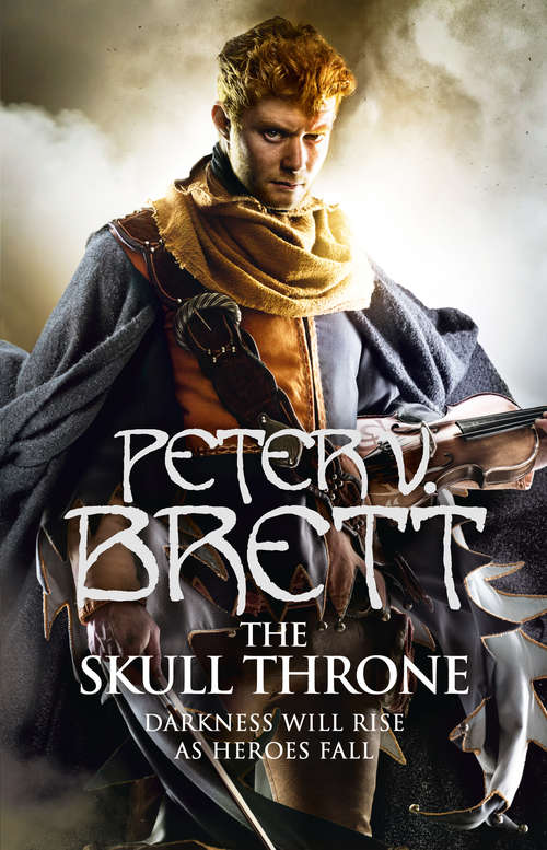 Book cover of The Skull Throne: Darkness Will Rise As Heroes Fall (ePub edition) (The Demon Cycle #4)