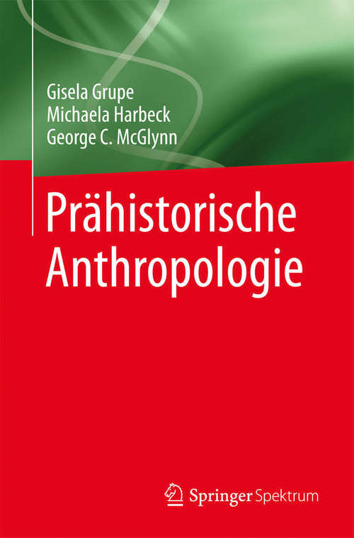 Book cover of Prähistorische Anthropologie (2015)