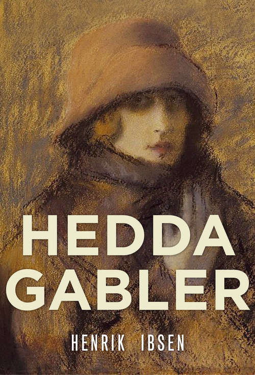 Book cover of Hedda Gabler