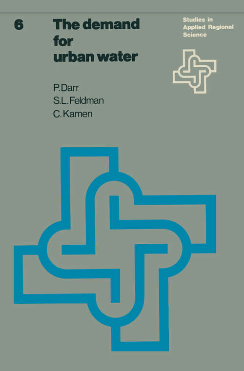Book cover of The demand for urban water (1976) (Studies in Applied Regional Science #6)