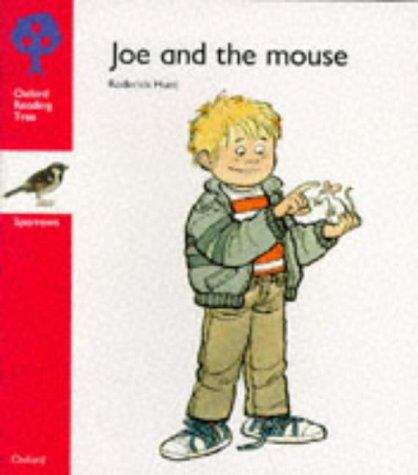 Book cover of Oxford Reading Tree, Stage 4, Sparrows: Joe and the Mouse (1986 edition)