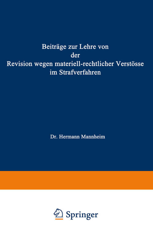 Book cover of Beiträge zur Lehre von der Revision Wegen Materiellrechtlicher Verstösse im Strafverfahren (1925) (Abhandlungen aus der Berliner Juristischen Fakultät)