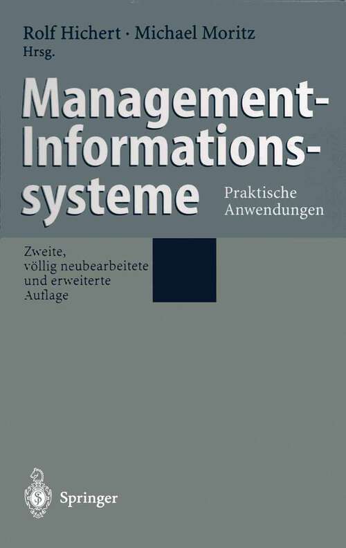 Book cover of Management-Informationssysteme: Praktische Anwendungen (2. Aufl. 1995)