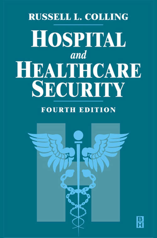 Book cover of Hospital and Healthcare Security (4)