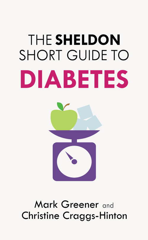 Book cover of The Sheldon Short Guide to Diabetes