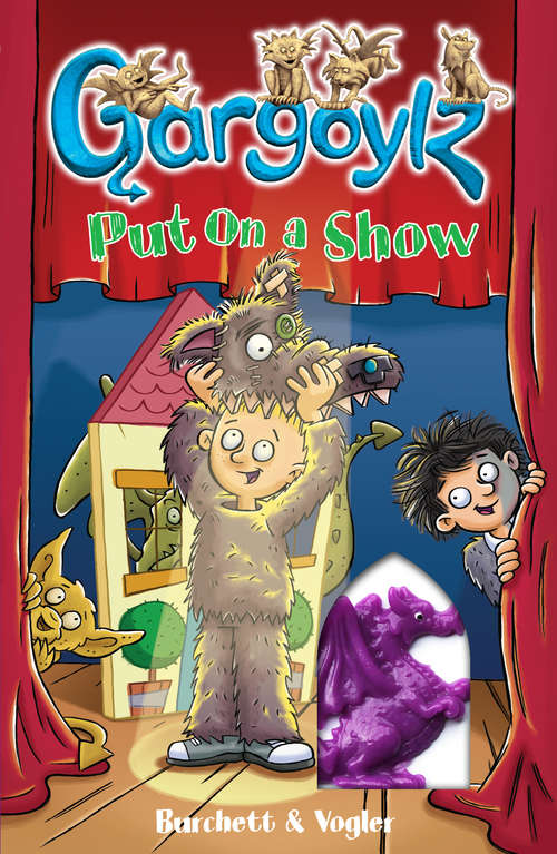 Book cover of Gargoylz Put On a Show (Gargoylz #5)