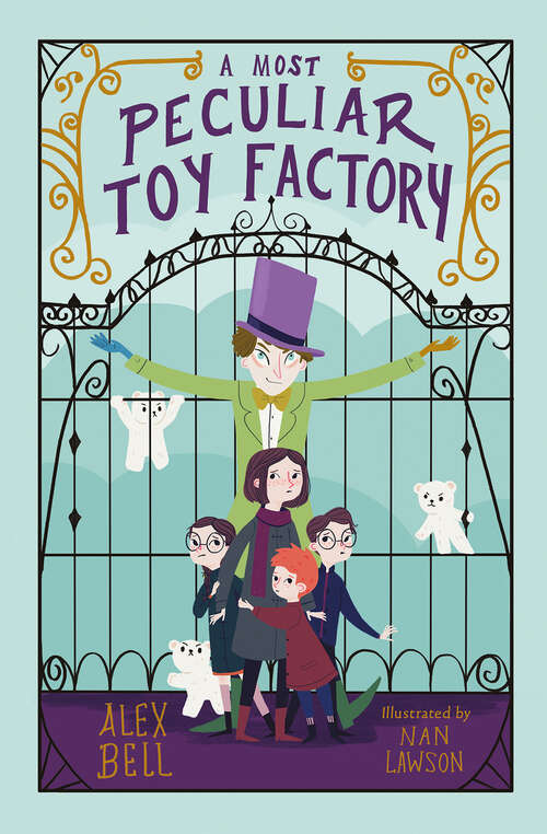 Book cover of A Most Peculiar Toy Factory