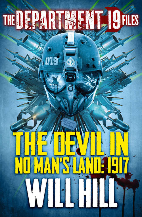 Book cover of The Department 19 Files: The Devil In No Man's Land - 1918 (ePub edition) (Department 19)