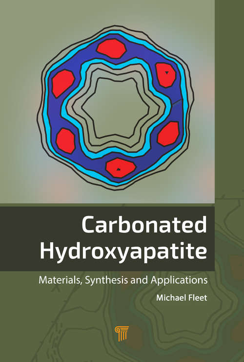Book cover of Carbonated Hydroxyapatite: Materials, Synthesis, and Applications