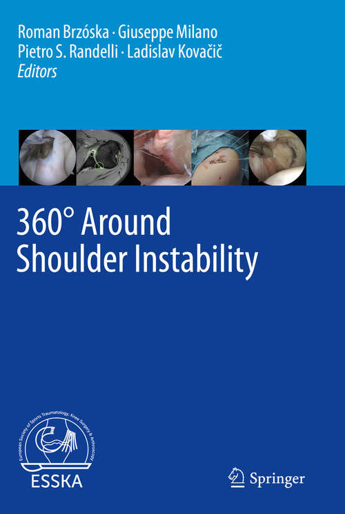 Book cover of 360° Around Shoulder Instability (1st ed. 2020)