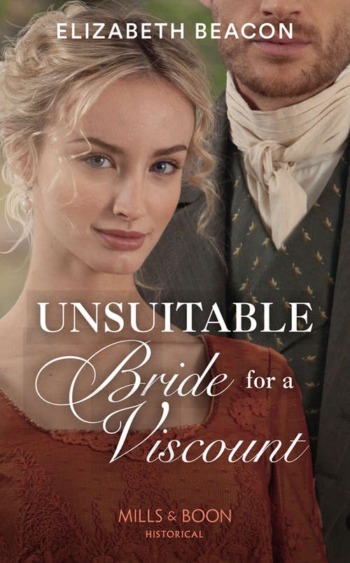 Book cover of Unsuitable Bride For A Viscount (ePub edition) (The Yelverton Marriages #2)