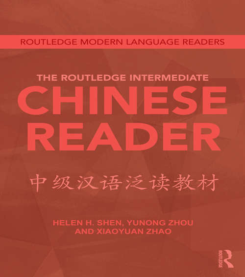 Book cover of The Routledge Intermediate Chinese Reader