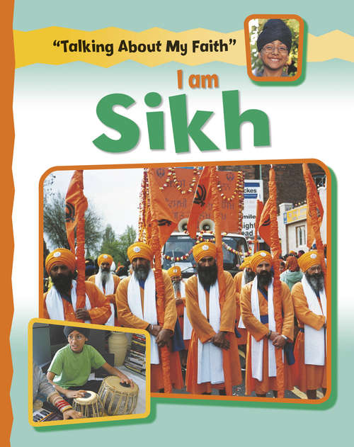 Book cover of I Am Sikh (PDF) (Talking About My Faith)