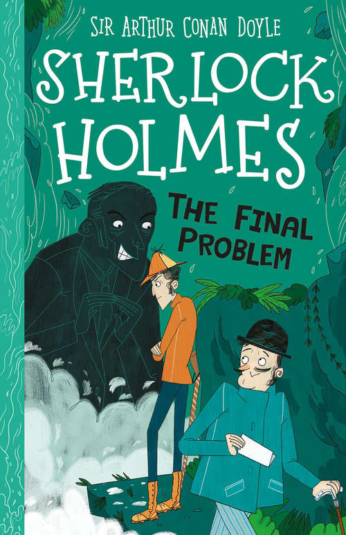 Book cover of The Final Problem (The Sherlock Holmes Children's Collection (Easy Classics))