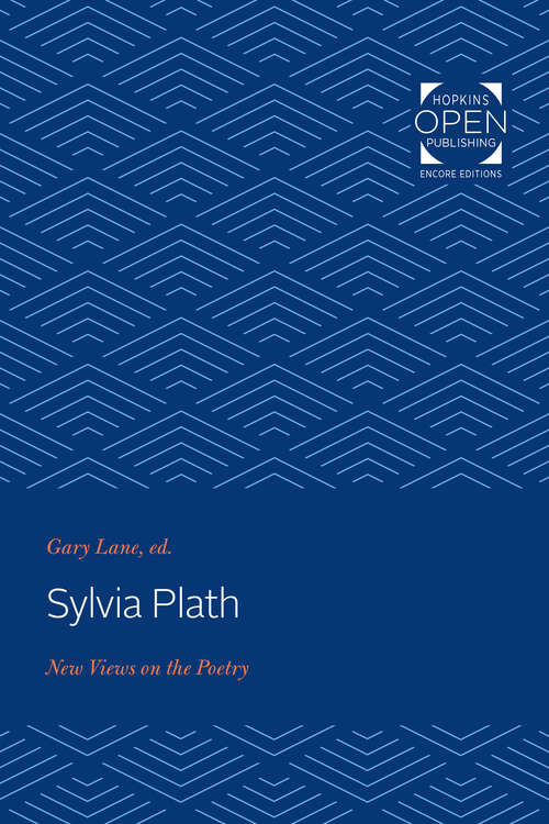 Book cover of Sylvia Plath: New Views on the Poetry