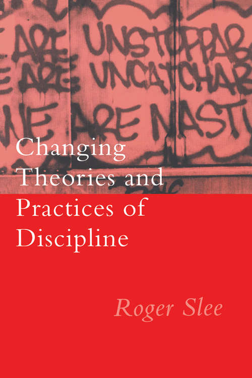 Book cover of Changing Theories And Practices Of Discipline