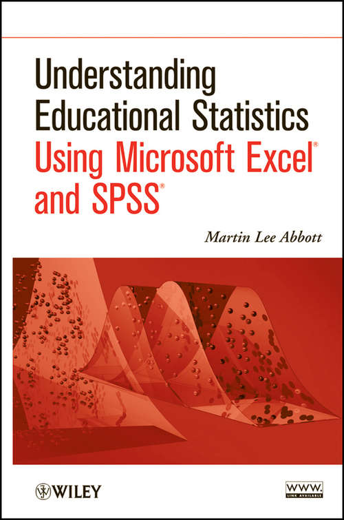 Book cover of Understanding Educational Statistics Using Microsoft Excel and SPSS