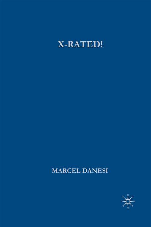 Book cover of X-Rated!: The Power of Mythic Symbolism in Popular Culture (2009)