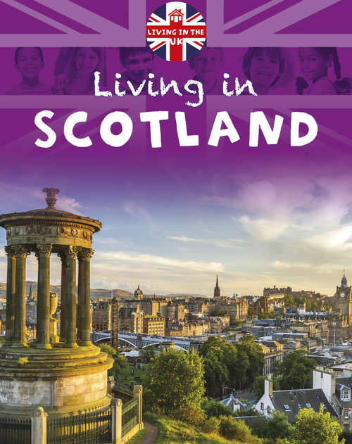 Book cover of Scotland (Living in the UK #4)