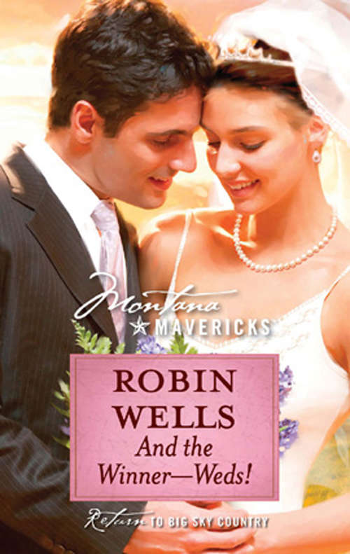 Book cover of And The Winner--Weds! (ePub First edition) (Mills And Boon Silhouette Ser.)
