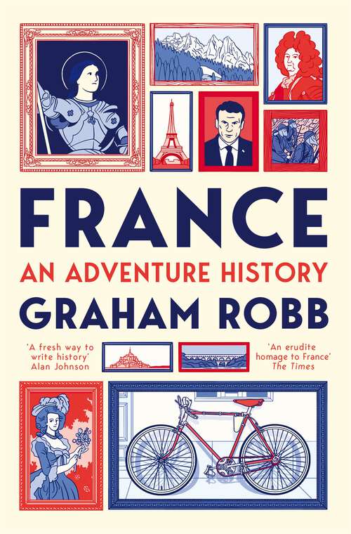 Book cover of France: An Adventure History