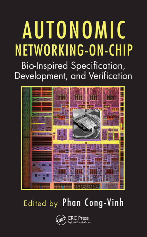 Book cover of Autonomic Networking-on-Chip: Bio-Inspired Specification, Development, and Verification (Embedded Multi-Core Systems)