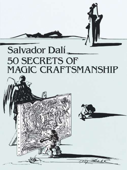 Book cover of 50 Secrets of Magic Craftsmanship (Dover Fine Art, History of Art)
