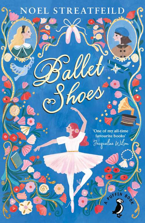 Book cover of Ballet Shoes: A Story of Three Children on the Stage (The\shoe Bks. #25)