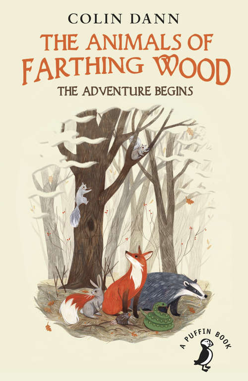 Book cover of Farthing Wood - The Adventure Begins: The Adventure Begins (Farthing Wood Ser.: Vol. 2)