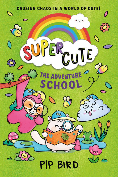 Book cover of Super Cute – The Adventure School