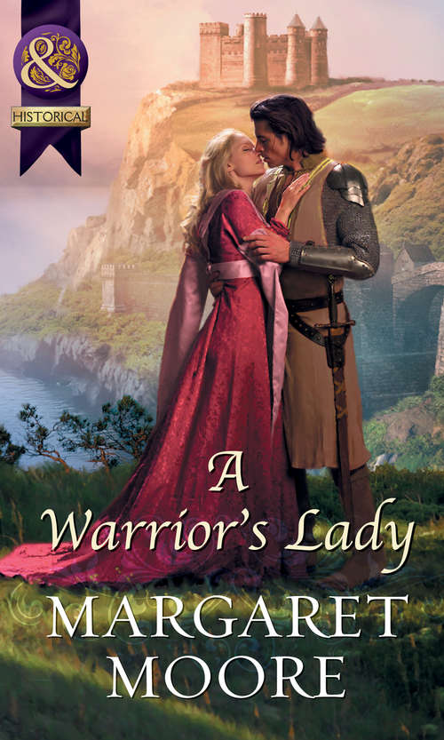 Book cover of A Warrior's Lady (ePub First edition) (Mills And Boon Historical Ser.)