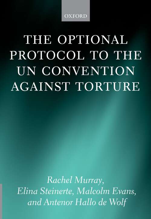 Book cover of The Optional Protocol to the UN Convention Against Torture