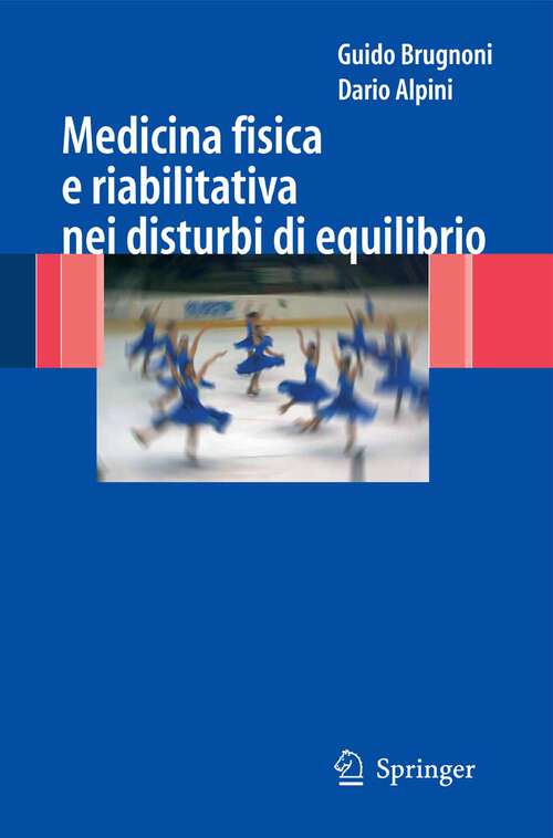 Book cover of Medicina fisica e riabilitativa nei disturbi di equilibrio (2007)