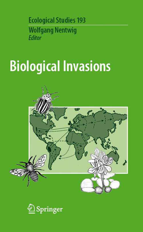 Book cover of Biological Invasions (2007) (Ecological Studies #193)