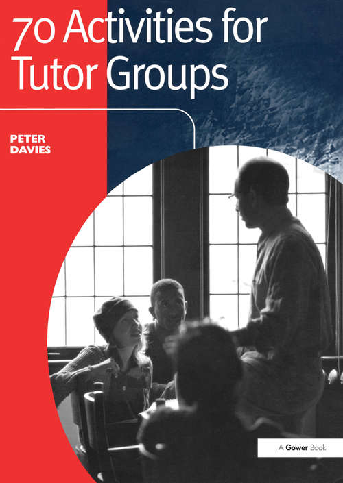 Book cover of 70 Activities for Tutor Groups