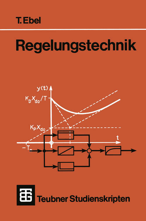 Book cover of Regelungstechnik (6., überarb. Aufl. 1991) (Teubner Studienskripte Technik)
