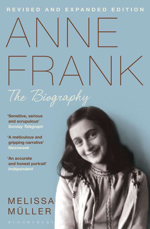 Book cover of Anne Frank: The Biography