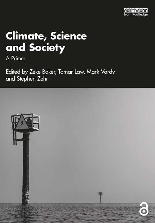 Book cover of Climate, Science and Society: A Primer
