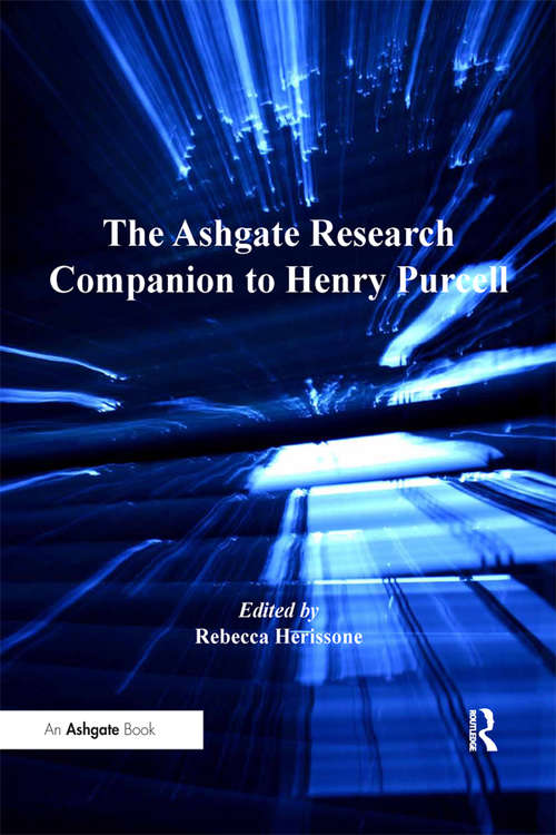 Book cover of The Ashgate Research Companion to Henry Purcell (Routledge Music Companions)