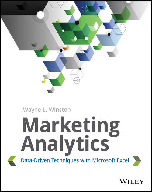 Book cover of Marketing Analytics: Data-Driven Techniques with Microsoft Excel