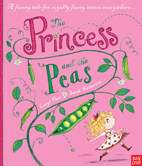 Book cover of The Princess and the Peas (The Princess series)