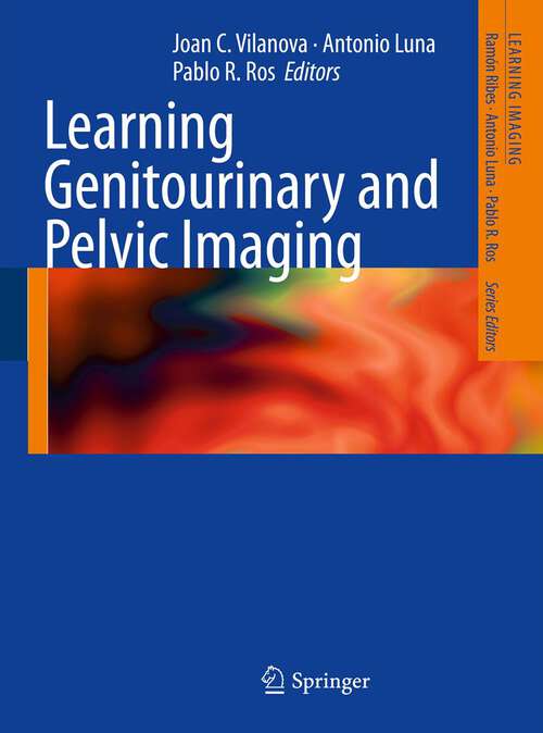 Book cover of Learning Genitourinary and Pelvic Imaging (2012) (Learning Imaging)