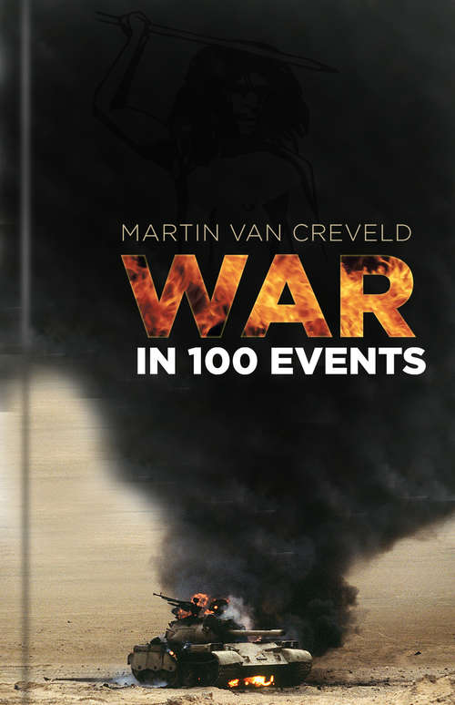 Book cover of War in 100 Events