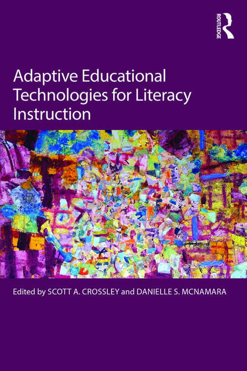 Book cover of Adaptive Educational Technologies for Literacy Instruction