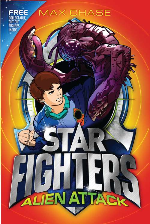 Book cover of STAR FIGHTERS 1: Alien Attack (Star Fighters: Vol. 1)