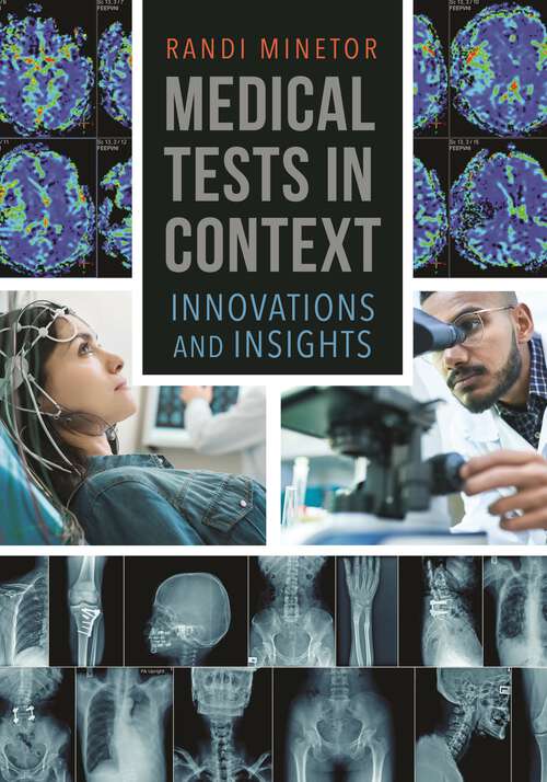 Book cover of Medical Tests in Context: Innovations and Insights